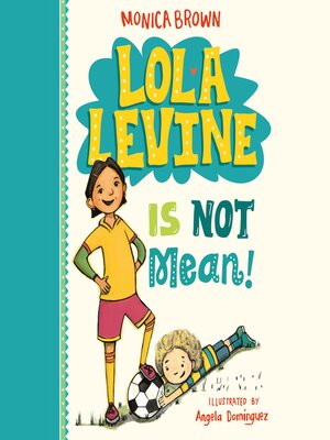 cover image of Lola Levine Is Not Mean!
